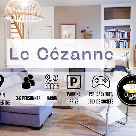 Le Cezanne - Jardin - Parking - Babyfoot - Centre-Ville Troyes Dış mekan fotoğraf